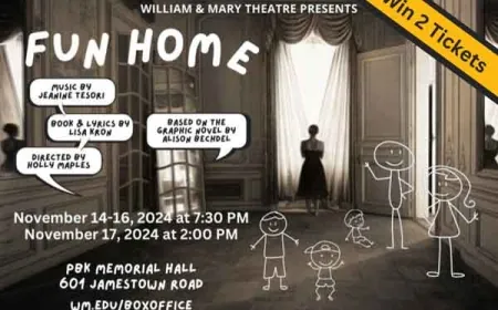 Enter to win 2 tickets to ‘Fun Home’ performed by William & Mary Theatre and Performance
