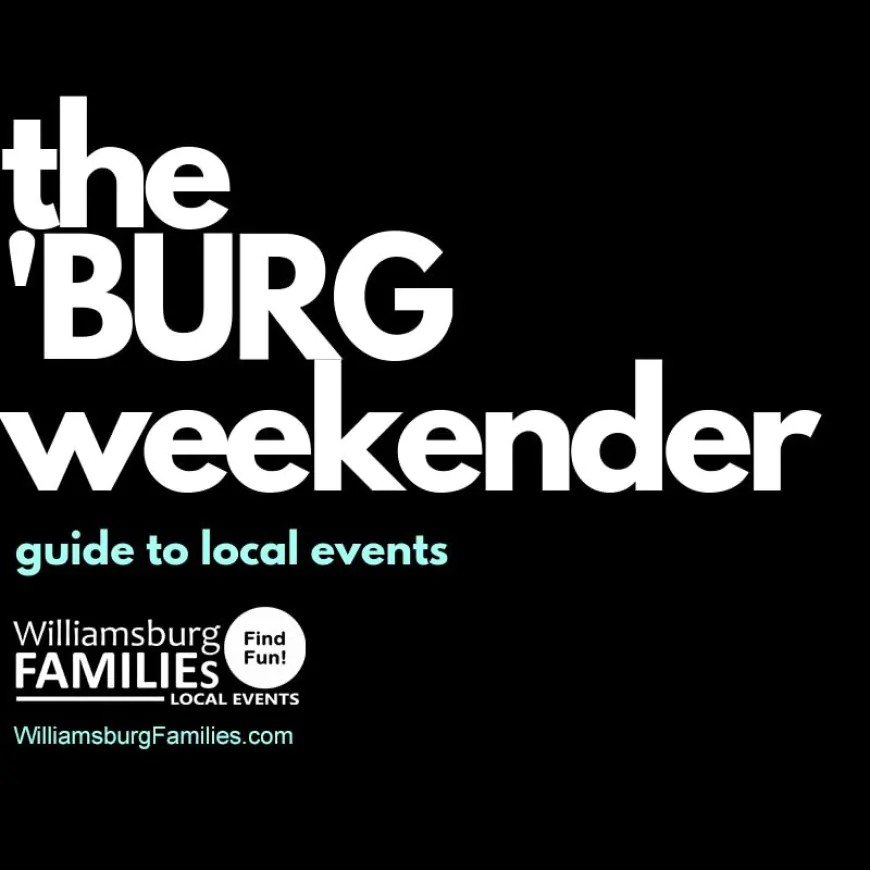 The Burg Weekender & The Burg Weekly –  our big list of events for the weekend and the week