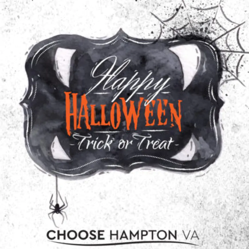 Hampton, Newport News, Chesapeake, Portsmouth and Virginia Beach –  Trick or Treating Hours 2023