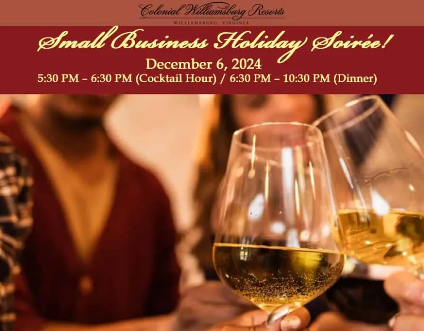 Small Business Holiday Soirée at Williamsburg Lodge