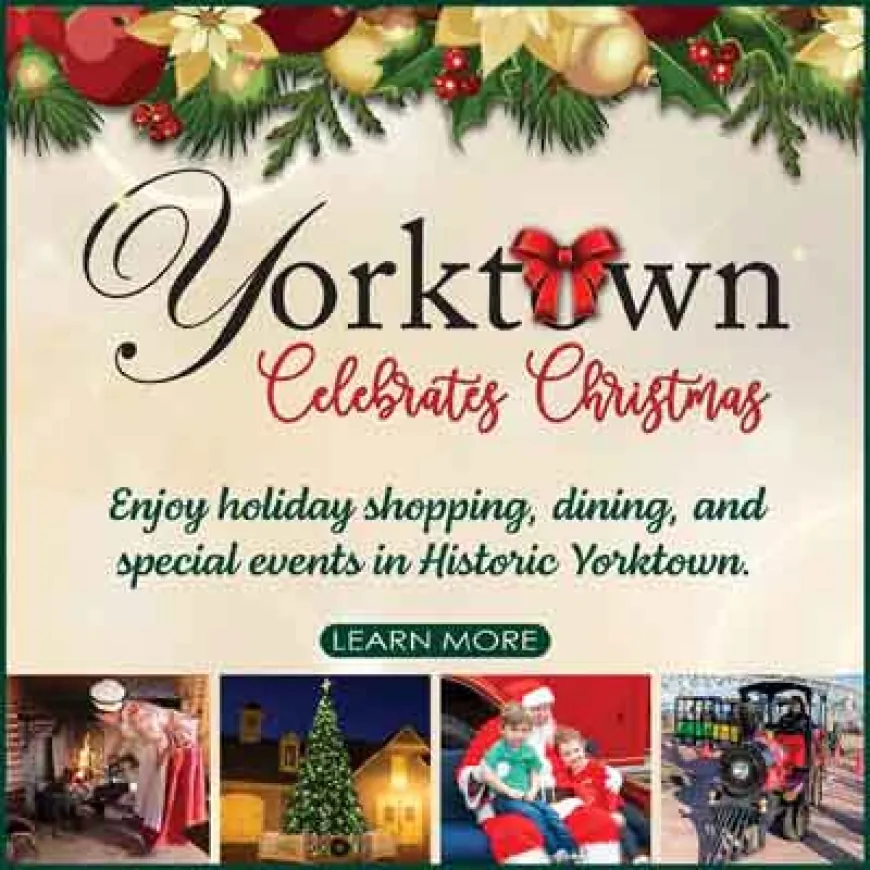 Holiday & Christmas Events in Yorktown – December 2024