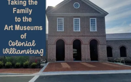 Visiting the Art Museums of Colonial Williamsburg with Kids!
