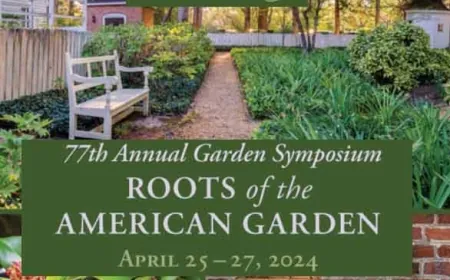 The 78th Annual Garden Symposium Celebrating the Influence of Great English Gardens – April 10-13