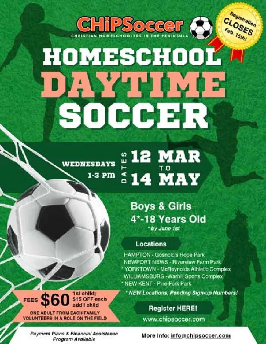 CHiPSoccer is Registering – Homeschool Daytime Soccer League – Deadline Feb 15, 2025