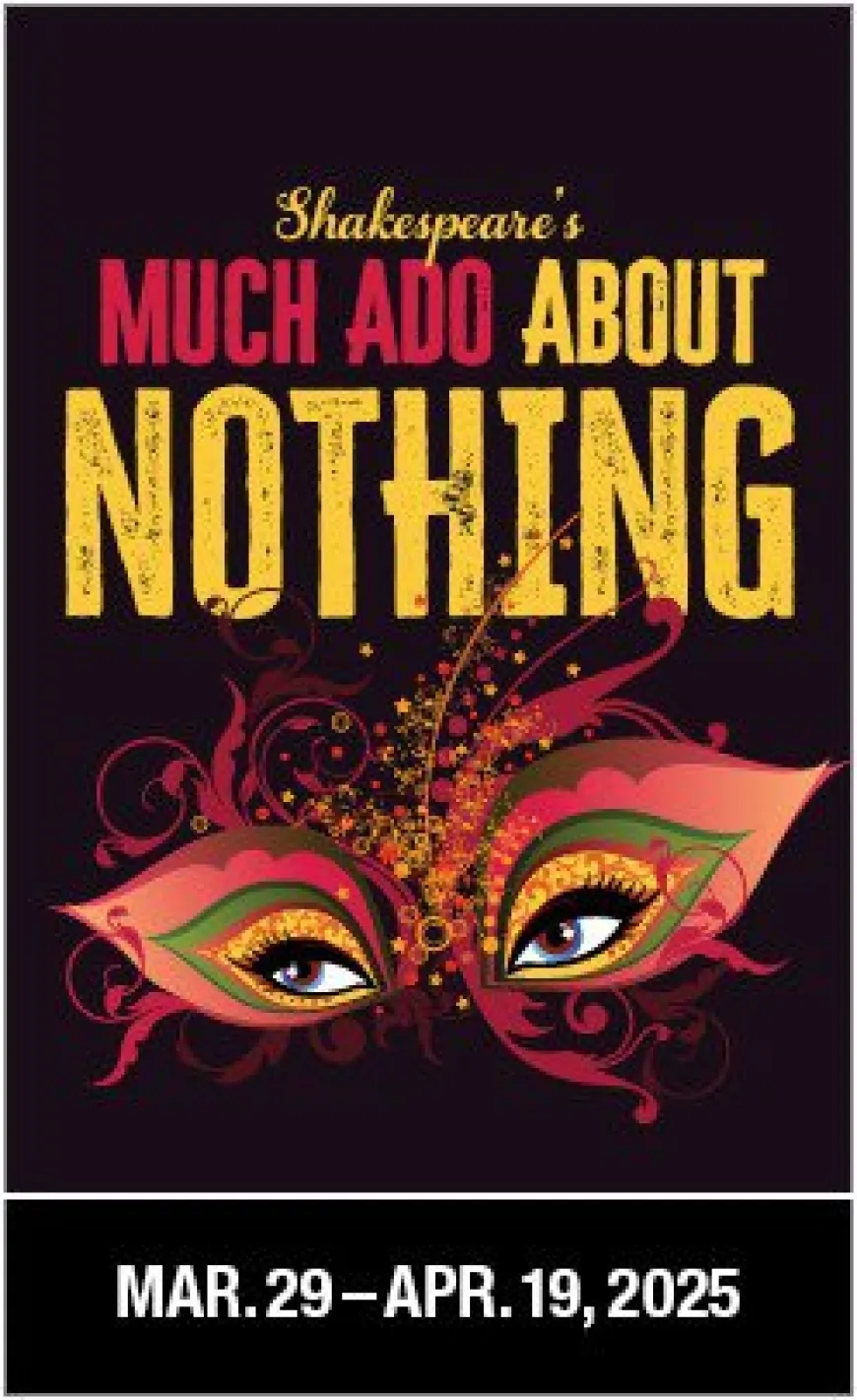 Tickets on Sale Feb. 28 for Shakepeare's 'Much Ado About Nothing'