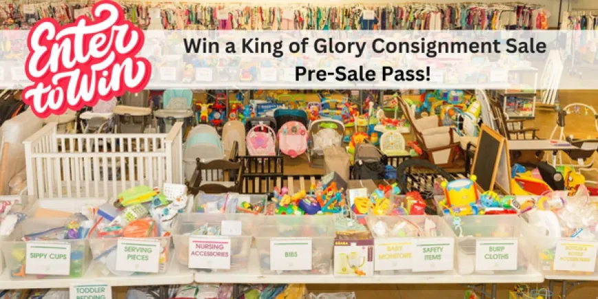 Win a Pre-Sale Pass to King of Glory Consignment Sale