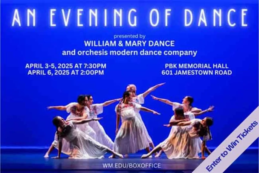 Win 2 tickets see ‘An Evening of Dance’ at William & Mary