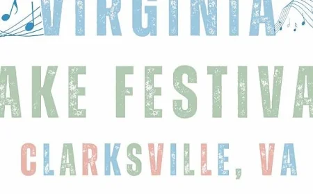 On Friday, July 18, 2025 at 04:00 pm - TOWN OF CLARKSVILLE: 48th Virginia Lake Festival