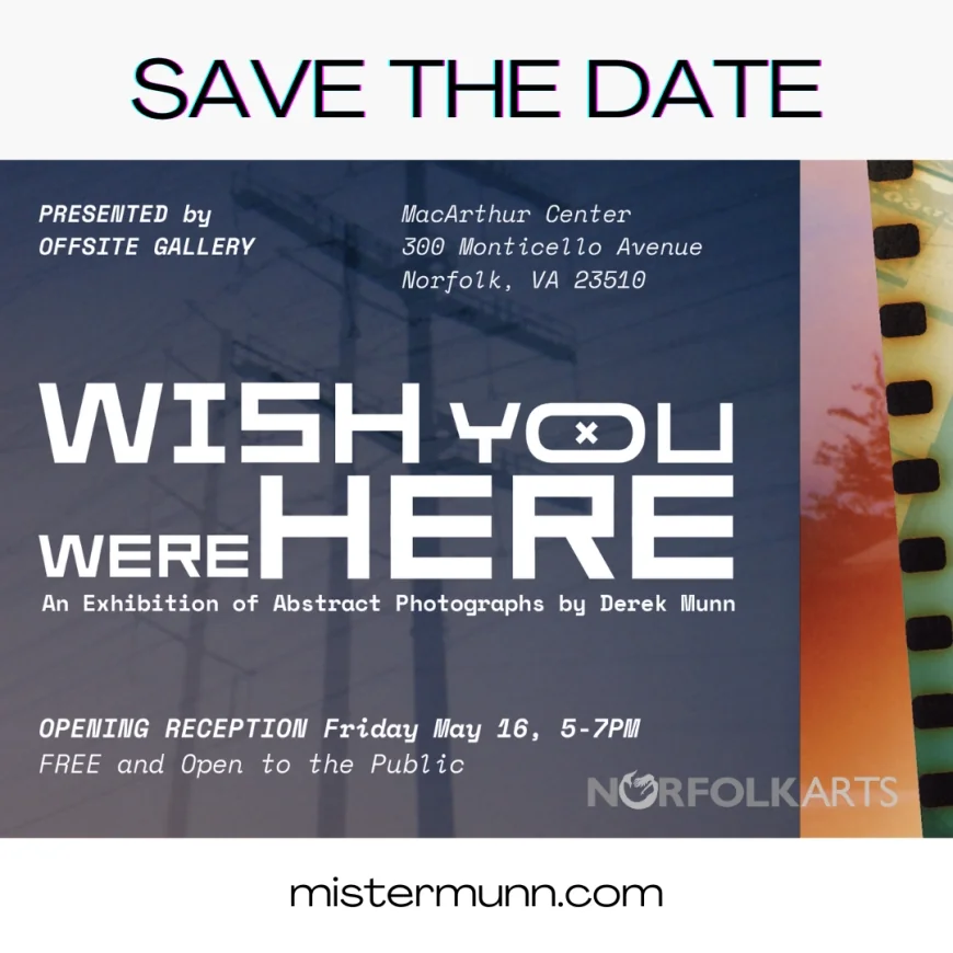 FREE Offsite Gallery opening reception "Wish You Were Here" by local artist and ODU art educator, Derek Munn