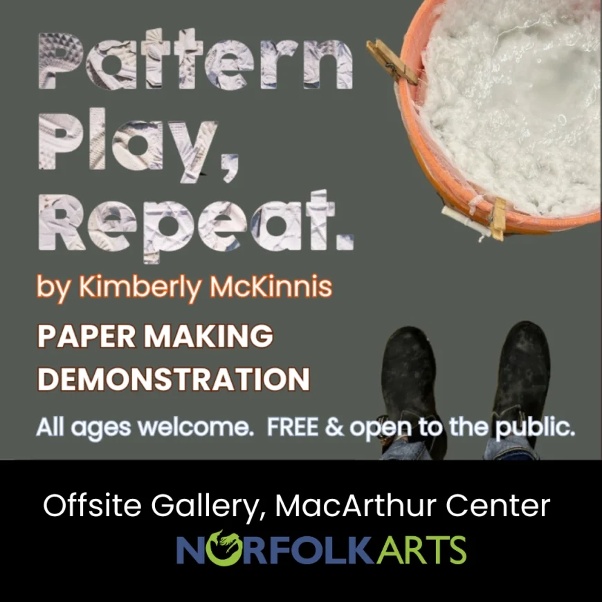 FREE Paper Making Demonstration with exhibiting artist, Kimberly McKinnis at the Offsite Gallery