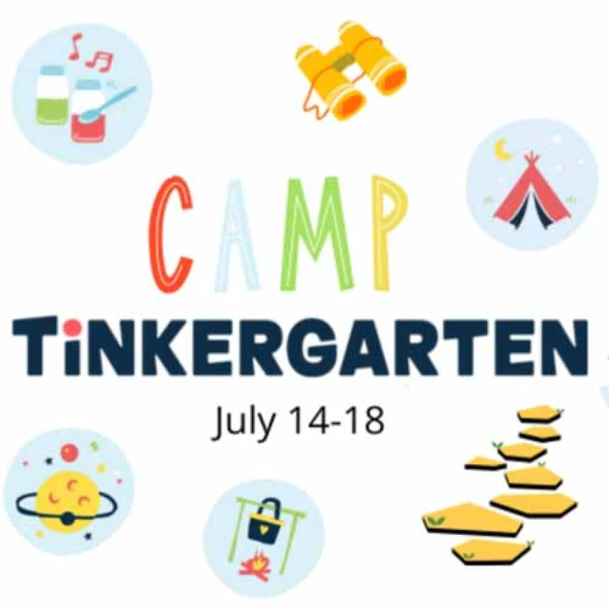 Signup for Camp Tinkergarten this Summer