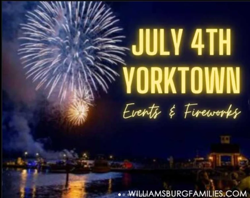 July 4, 2025 in Yorktown – Fun Events All Day Long!