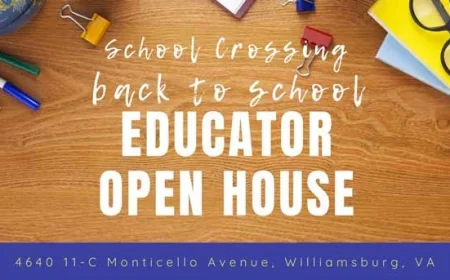 36th Annual Educators Open House at School Crossing, Wednesday, July 30 – Thursday, July 31, 2025