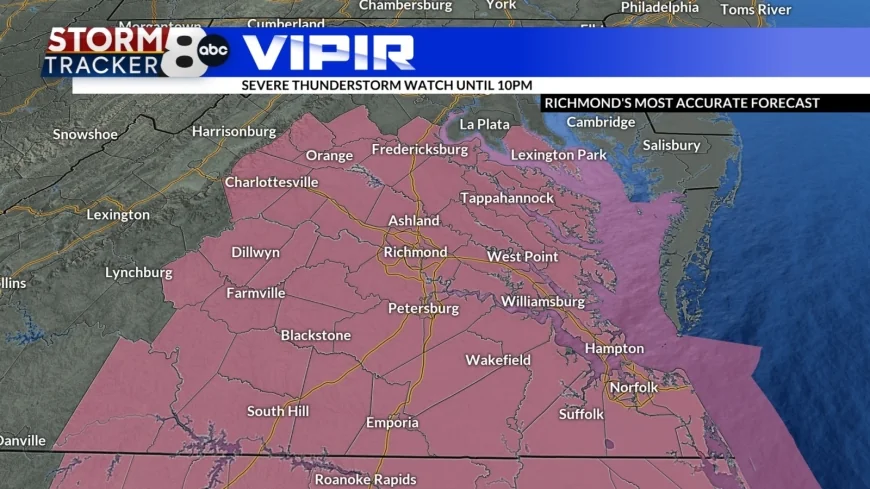 Severe thunderstorm warning, watch issued for Central Virginia