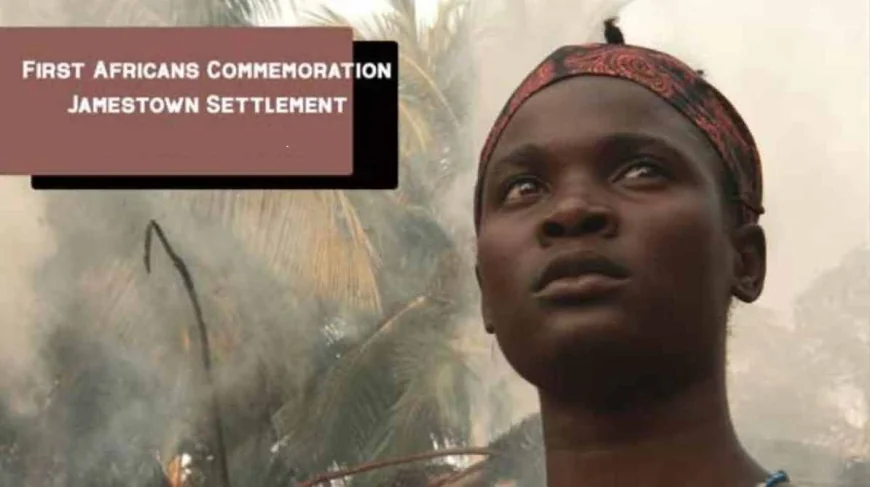 First Africans Commemoration on August 16 at Jamestown Settlement