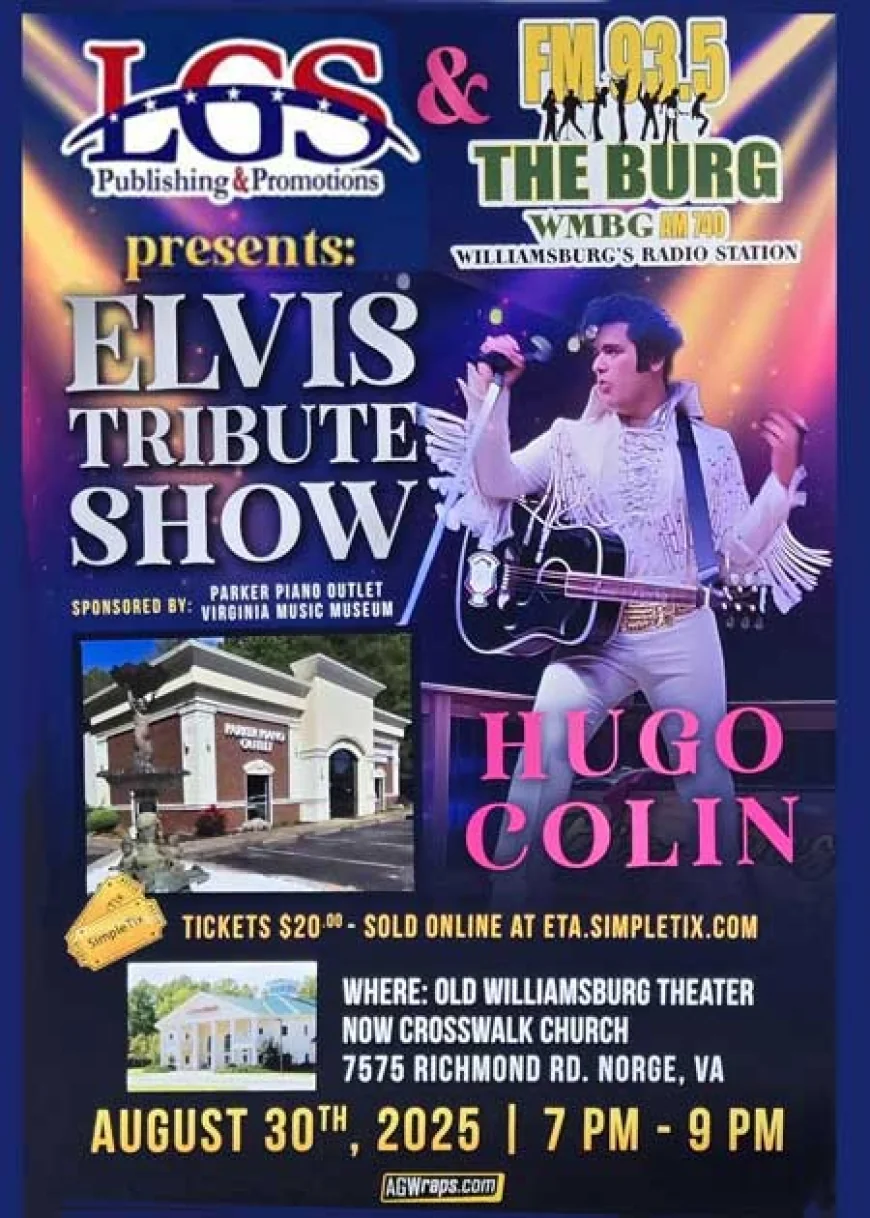 Get your tickets!!  Elvis Tribute Show: A Spectacular Concert performed by Hugo Colin on August 30 at 7 pm