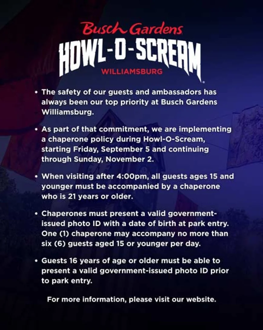 Busch Gardens New: Chaperone Policy for Guests 15 years and younger