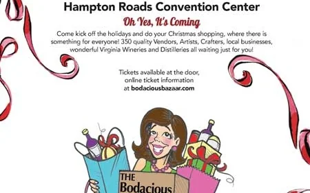 The Bodacious Bazaar -3 Day Shopping Extravaganza – November 7 – 9, 2025 at the Hampton Roads Convention Center