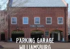 Where to Park in Colonial Williamsburg *Special Holiday Parking: FREE 4 Hour Parking in Parking Garage Nov 27, 2025 – Jan 1, 2026