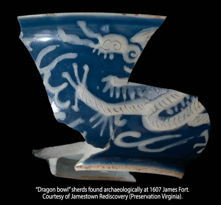 ‘Following the Dragon’ special exhibition at Jamestown Settlement Museum to explore the journey of Chinese Ming porcelain to 17th-century Jamestown