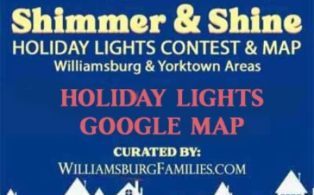 Shimmer & Shine Holiday Lights Contest & Driving Map in Williamsburg & Yorktown Areas – Best Christmas Lights Williamsburg!
