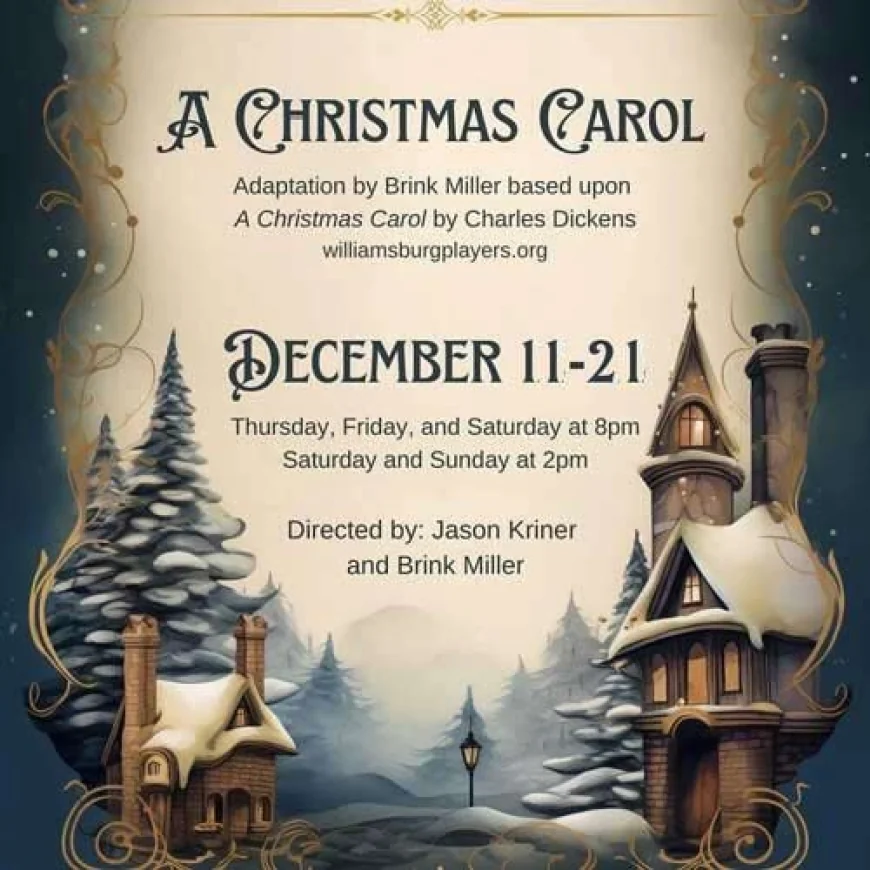 A Christmas Carol at Williamsburg Players – December 11-21, 2025