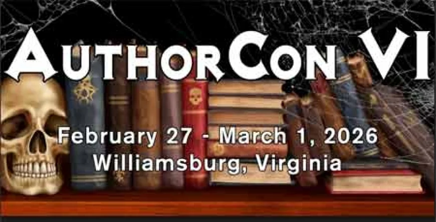 Scares That Care: Author Con 6 Charity Event is Back in Williamsburg – February 27 – March 1