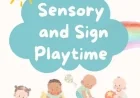 NEW Sensory and Sign Playtime starts February 10 – Signup!