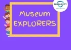 Museum Explorers