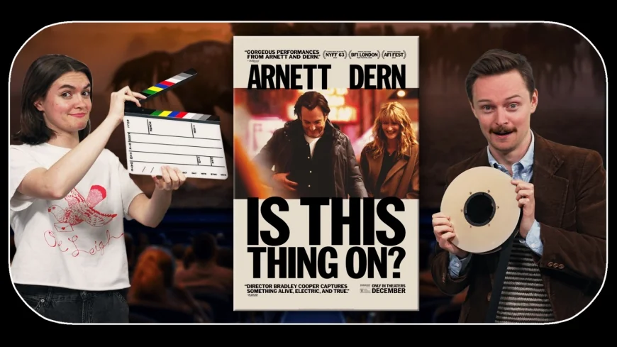 8News Reel Talk: ‘Is This Thing On?’ movie review