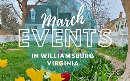 Top things to do in Williamsburg VA in March 2026