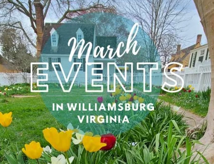Top things to do in Williamsburg VA in March 2026