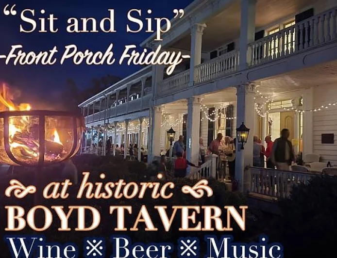 On Friday, May 1, 2026 at 05:00 pm - THE BOYD TAVERN: Sit 'n Sip - Front Porch Friday