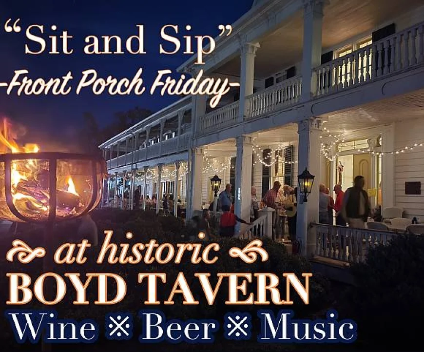 On Friday, September 11, 2026 at 05:00 pm - THE BOYD TAVERN: Sit ‘n Sip - Front Porch Friday